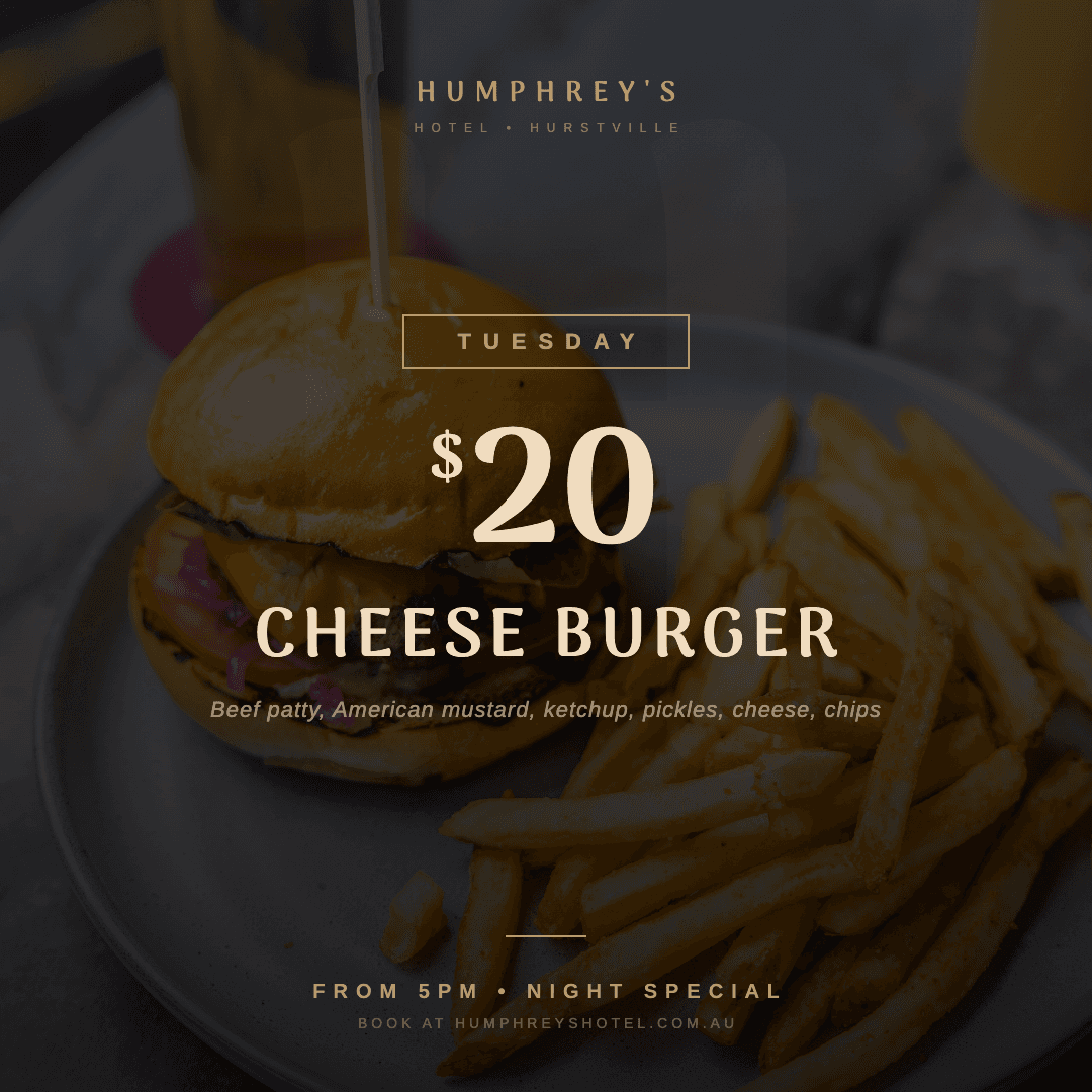 Tuesday $20 Cheese Burger
